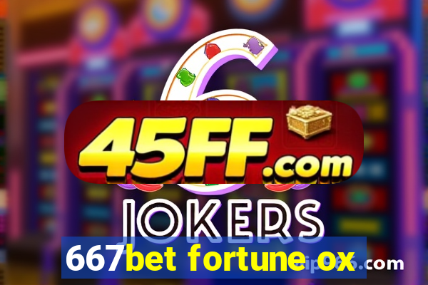667bet fortune ox